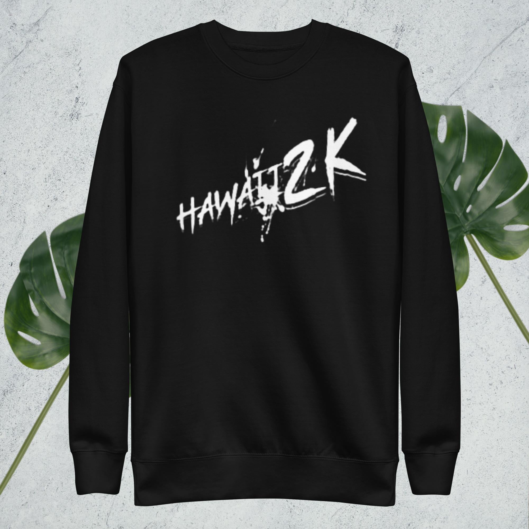 Hawaii 2k Sweatshirt